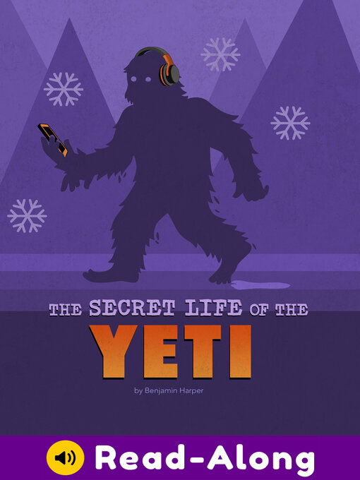 Title details for The Secret Life of the Yeti by Benjamin Harper - Available
